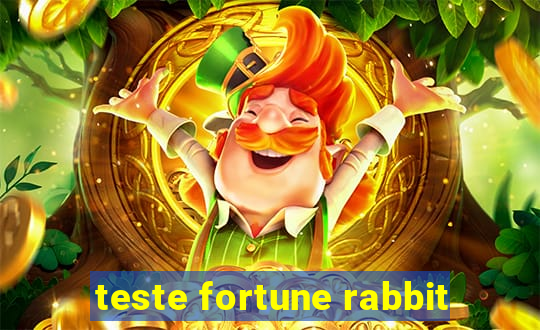 teste fortune rabbit